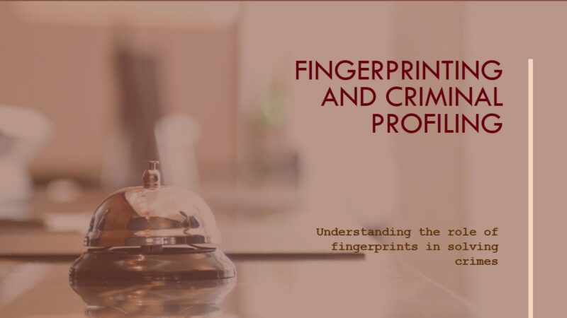 Role of Fingerprinting in Criminal Profiling